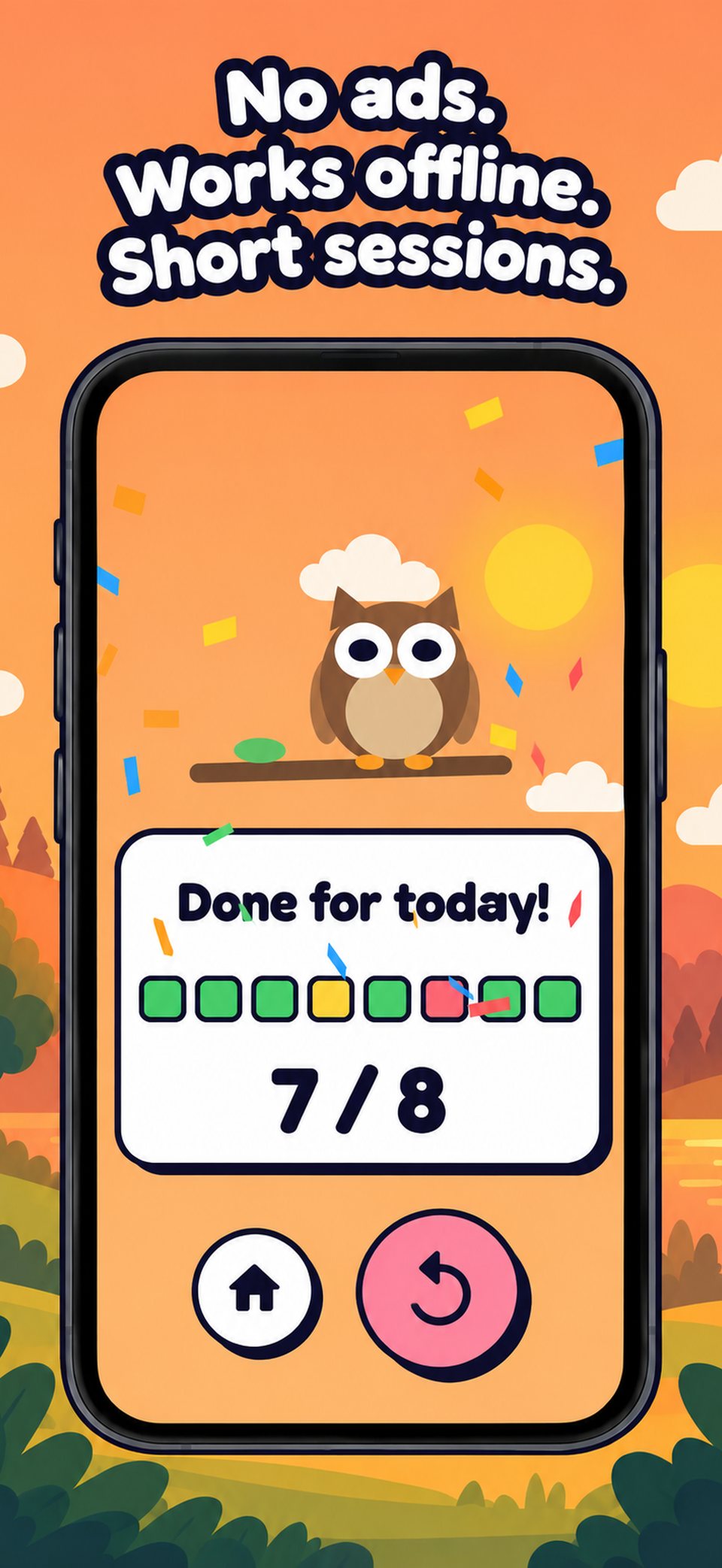 “Done for today!” summary with a 7 out of 8 score and confetti